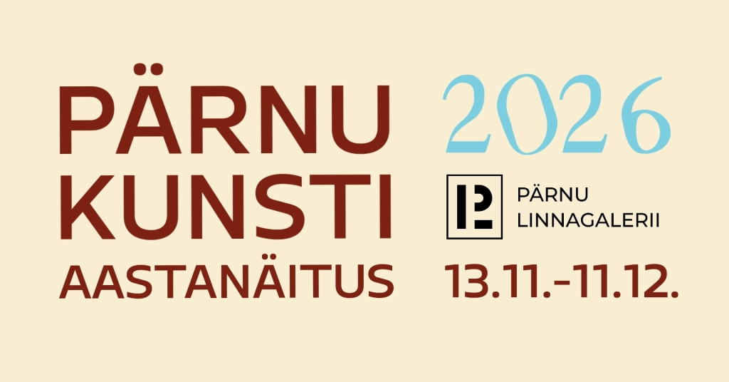 Pärnu kunsti aastanäitus 2026